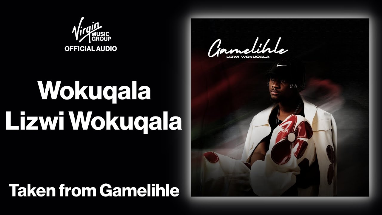 Lizwi Wokuqala – Wokuqala