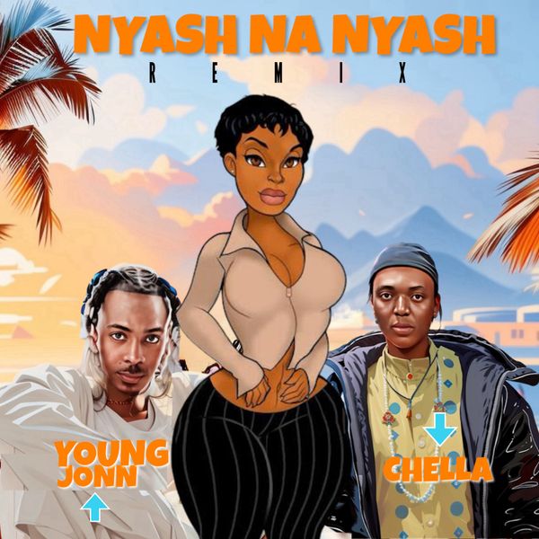 Chella (feat. Young Jonn) - Nyash Na Nyash (Remix) Ft. Young Jonn
