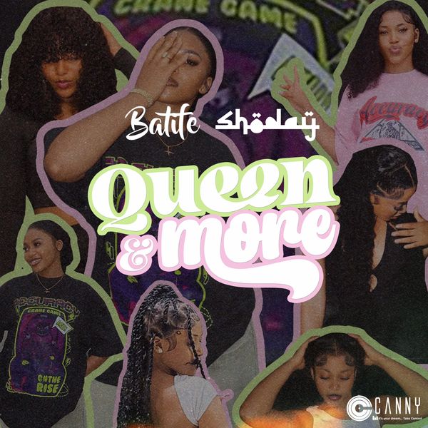 Shoday - Queen N More Ft. Batife