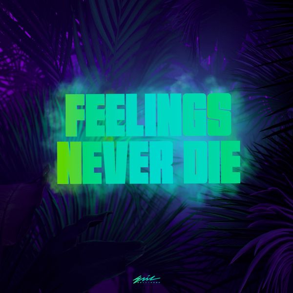 Eric Bellinger - Feelings Never Die