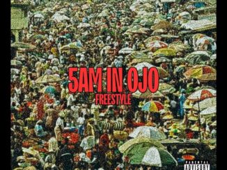Pheelz – 5am in OJO Freestyle Ft Olamide, Dj Yk Mule & Poco Lee
