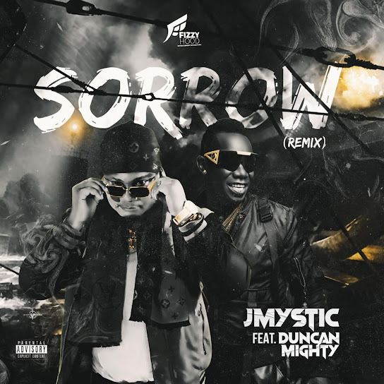 JMYSTIC - Sorrow (Remix) Ft. Duncan Mighty