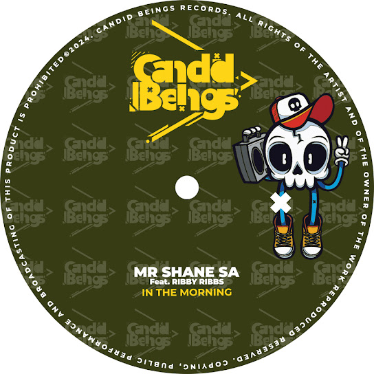 Mr Shane SA - In The Morning Ft. Ribby Ribbs