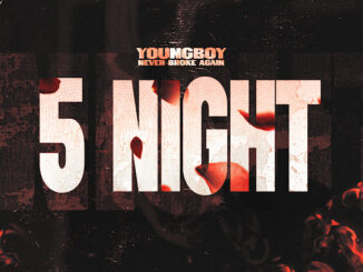 YoungBoy Never Broke Again - 5 Night