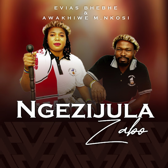 Evias Bhebhe – Zithulele Deliwe ft. Awakhiwe Nkosi