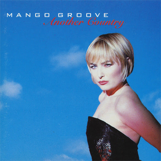 Mango Groove - Kindest Part of Love