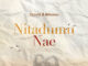 Yammi - Nitadumu Nae ft. Mbosso